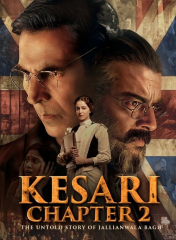 Kesari Chapter 2: The Untold Story of Jallianwala Bagh