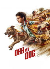 Ohh My Dog