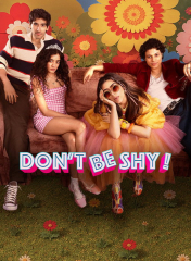 Don't Be Shy!