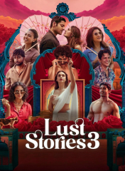 Lust Stories 3